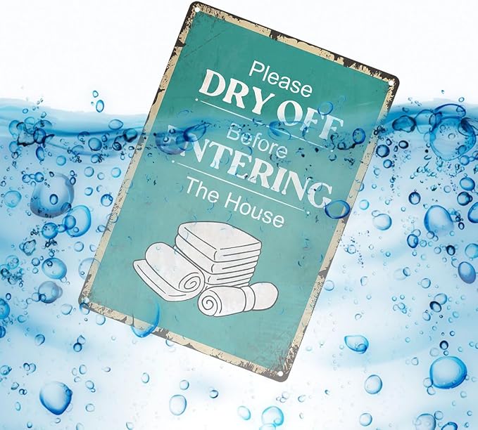 Swimming Pool Sign Decor Pool Decorations Outdoor Please Dry Off Before Entering The House Durable Metal Sign Plaque for Beach Home Bar Pool Deck Backyard Fence Walls 12X8 Inch - Image 3