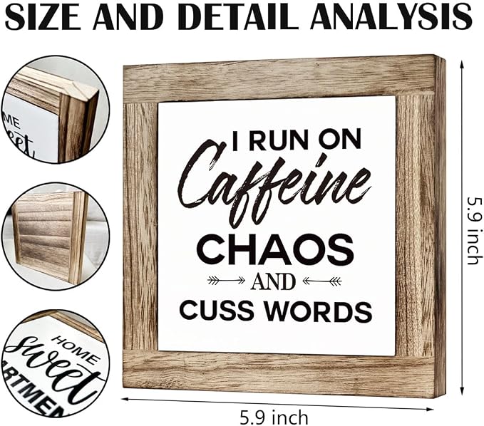 Modern Farmhouse Coffee Decor, White & Brown Wooden Box Sign, 5.9x5.9x0.7 Inch, I Run On Caffeine Chaos And Cuss Words - Image 2