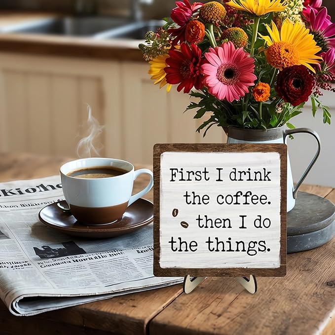 Vintage Coffee Bar Sign Plaque - First I Drink The ...Farmhouse Wooden Sign for Coffee Station Kitchen Office Desk or Bookshelf Decoration,Cafe Bar Signs Decor 5.9x5.9Inch