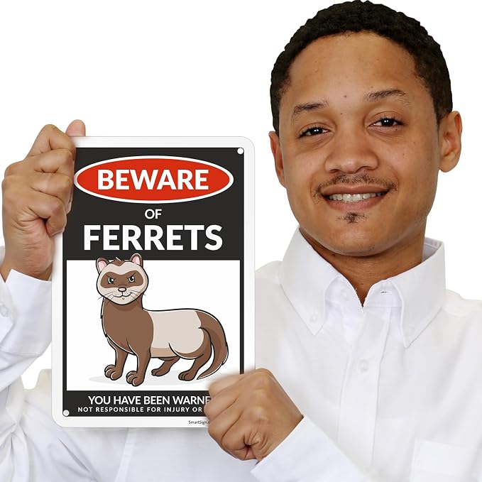SmartSign Funny Beware Of Ferrets Warning Sign - 10"x7", 40 mil Laminated Rust-free Aluminum - Metal Signs for Wall Decor, Outdoors, Patio, Gifts, Cafe - Ferrets Theme, Made in USA - Image 2