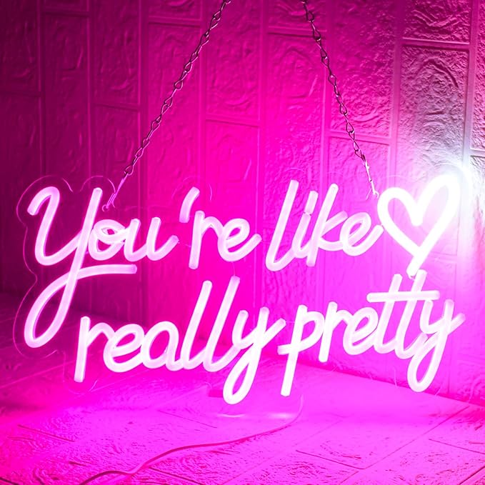 You're Like Really Pretty Neon Sign, Neon Signs for Wall Decor, Pink Led Neon Light for Wall Decor, USB Dimmable Led Neon Light Sign for Wedding, Bedroom, Home Decor