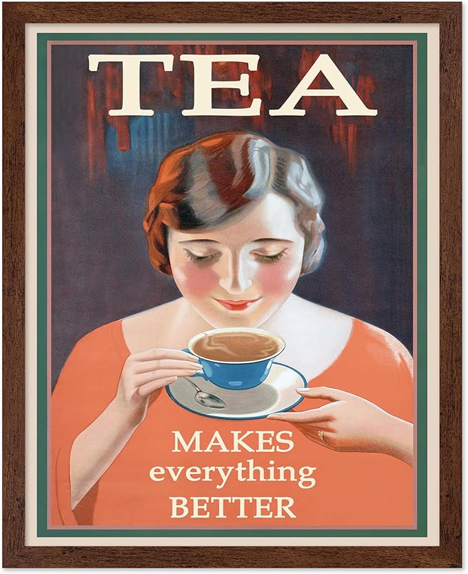 Poster Master Vintage Tea Makes Everything Better Print - Retro Food & Drink Poster - Positive Quotes Art - Gift for Women, Tea Lover - Decor for Kitchen, Teahouse - 8x10 Brown Framed