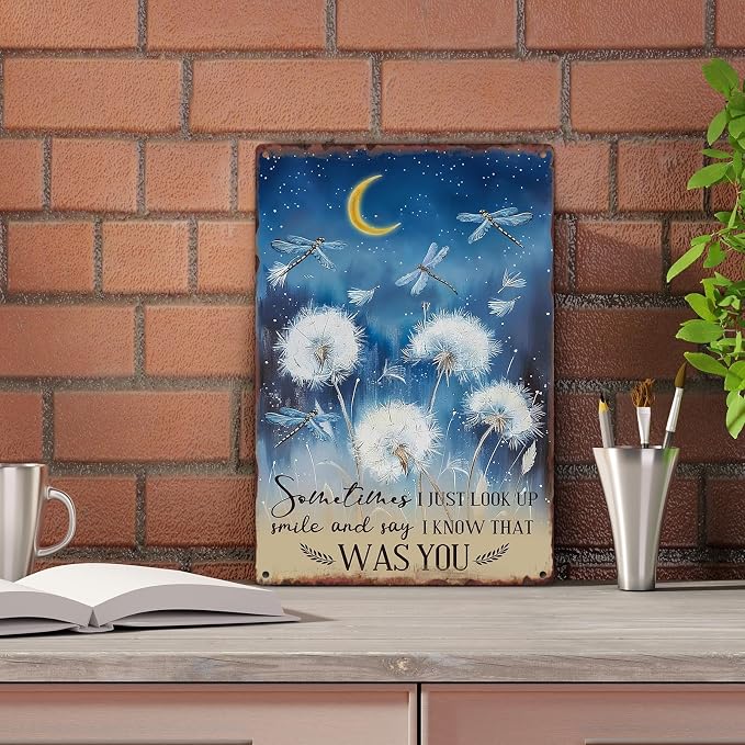 Sanwarm Metal Sign 8X12 Inch, Just Look Up Smile Say I Know That Was You Dragonfly Dandelion Inspiring Vintage Tin Sign Wall Art Decor for Home, Living Room, Bedroom, Office, Cafe And Pub Decoration - Image 4