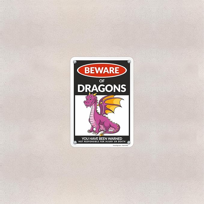 SmartSign Funny Beware Of Dragons Warning Sign - 10"x7", 40 mil Laminated Rust-free Aluminum - Metal Signs for Wall Decor, Outdoor, Patio, Gifts, Cafe - Dragon Theme, Made in USA - Image 3