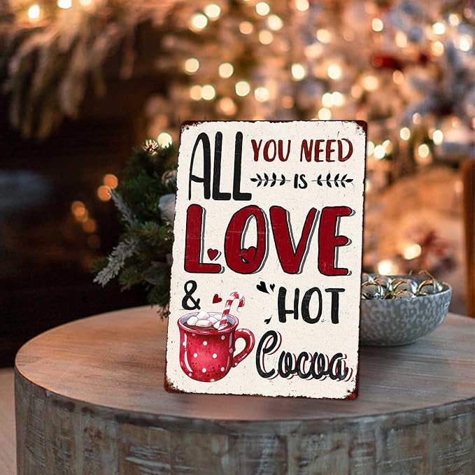 All You Need Is Love And Hot Cocoa Vintage Metal Tin Sign Home Wall Decor For Kitchen Bakery Coffee Bar Farmhouse Restaurants Cafe 8X12 Inch Christmas Decorations - Image 6