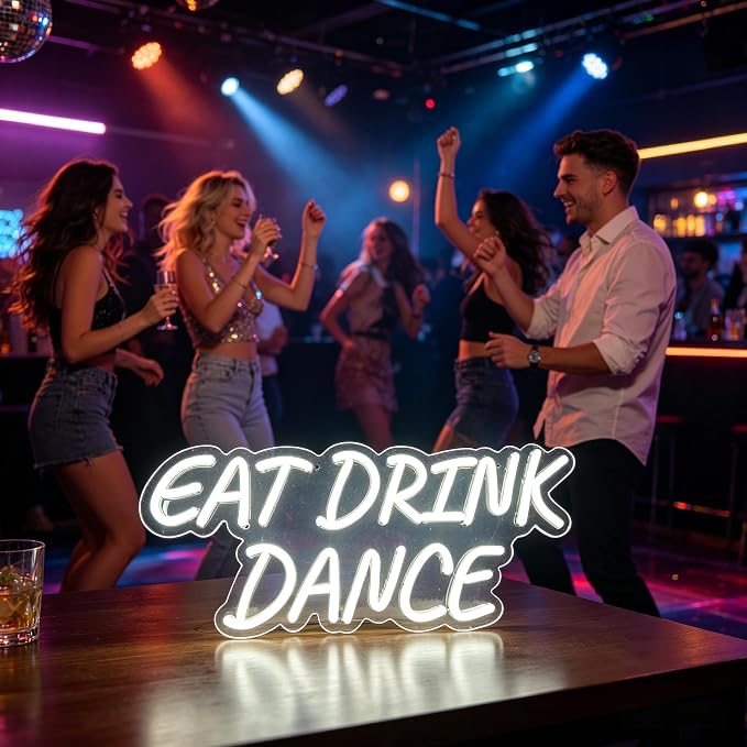 Eat Drink Dance Neon Sign, USB Powered Decorative Neon Light for Party Bar Restaurant Home Living Room Wall Table Celebration Lifestyle Theme Decor 16.1 x 7.5 In - Image 7