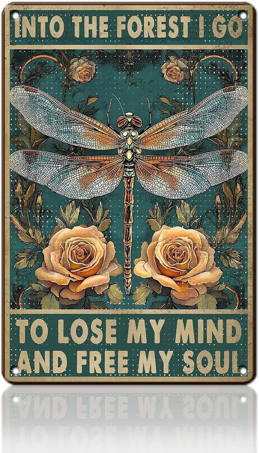And Into The Forest, I Go to Lose My Mind And Find My Soul Metal Sign Retro Tin Sign Wall Decor for Farmhouse Kitchen Cafe Home Yard 12×8 Inch by Unknown
