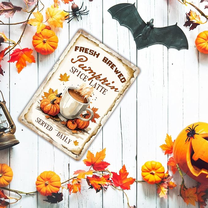 Fall Metal Sign Wall Plaque Fresh Brewed Pumpkin Spice Latte Served Daily Fall Wall Decoration for Farmhouse Home Kitchen Coffee Shop Cafe Pub Coffee Station Wall Decor 8x12 inch - Image 7