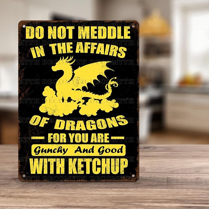 Dragons Decor Do Not Meddle in the Affairs of Dragons Metal Tin Sign for Home Office Kitchen Bar Cafe Garden Wall Decor 12 * 16inch - Image 5