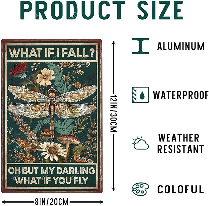 Funny Metal Signs Dragonfly What If I Fall Oh But My Darling What If You Fly Vintage Tin Sign Retro Hippie Room Wall Decor for Home Bedroom 8×12 Inches - Image 2