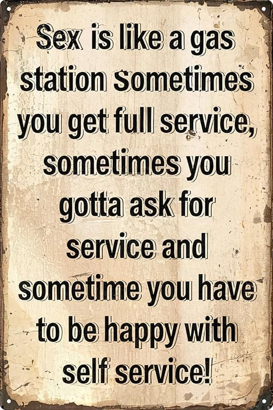 Ironic Metal Retro Signs Like a Gas Station Funny Posters Suitable for Outdoor Wall Decor Street Yard Porch Garage Home Cafe Bar Club Wall Art Tin Signs Holiday Gift 8x12 In
