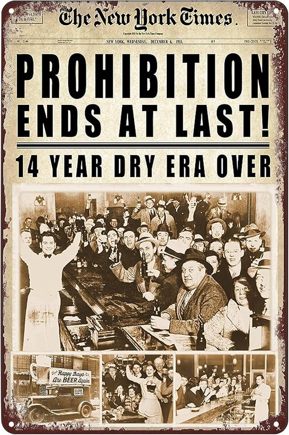 Vintage Metal Signs Prohibition End At Last Newspaper Poster 1933 Repeal Tin Sign Wall Art Decor Plaque for Home Beer Bar Pub Cafe Club Office Hotel Shop Garage Living Room 8x12 inch by Unknown