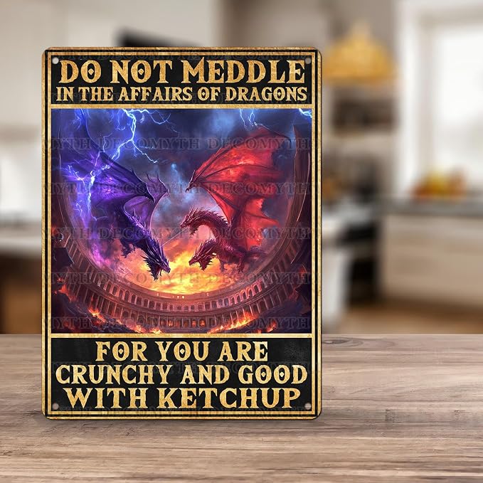 Vintage Dragon Tin Sign Do Not Meddle in the Affairs of Dragons Retro Wall Decor Nostalgic Art Funny Metal Poster Indoor Store Cafe Toilet Kitchen Bar Office Boys Room Pubs Shop 12 * 16inch - Image 5