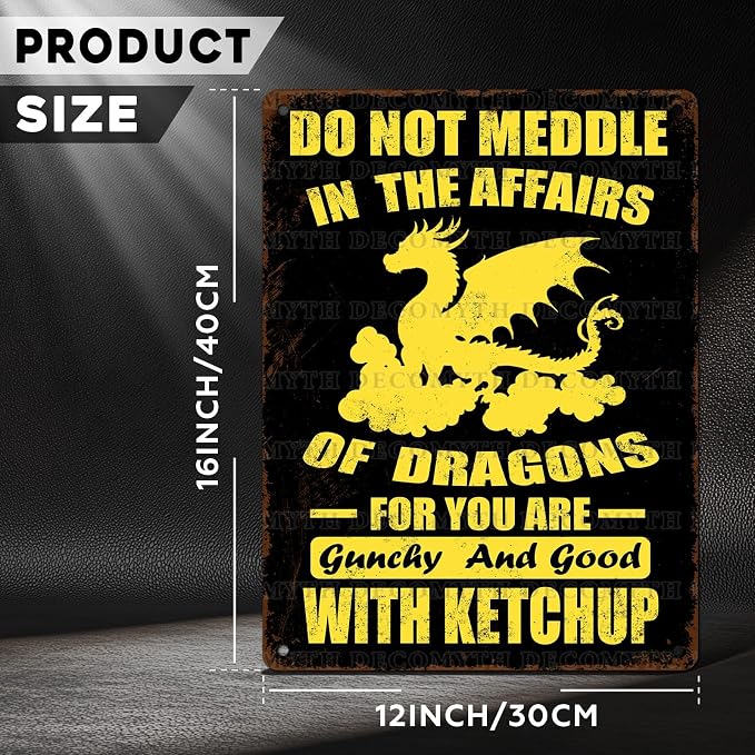 Dragons Decor Do Not Meddle in the Affairs of Dragons Metal Tin Sign for Home Office Kitchen Bar Cafe Garden Wall Decor 12 * 16inch - Image 4