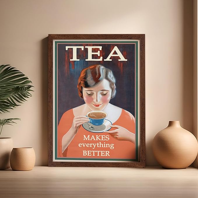 Poster Master Vintage Tea Makes Everything Better Print - Retro Food & Drink Poster - Positive Quotes Art - Gift for Women, Tea Lover - Decor for Kitchen, Teahouse - 16x20 Brown Framed