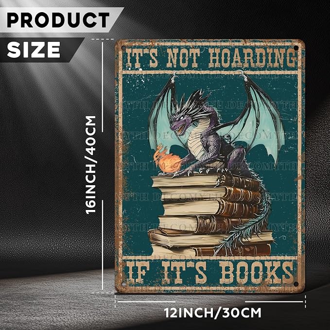 Metal Dragon Tin Sign It's Not Hoarding If It's Books Vintage Sign for Home Cafe Bedroom Library Bookshelf Wall Decor 12 * 16inch - Image 4
