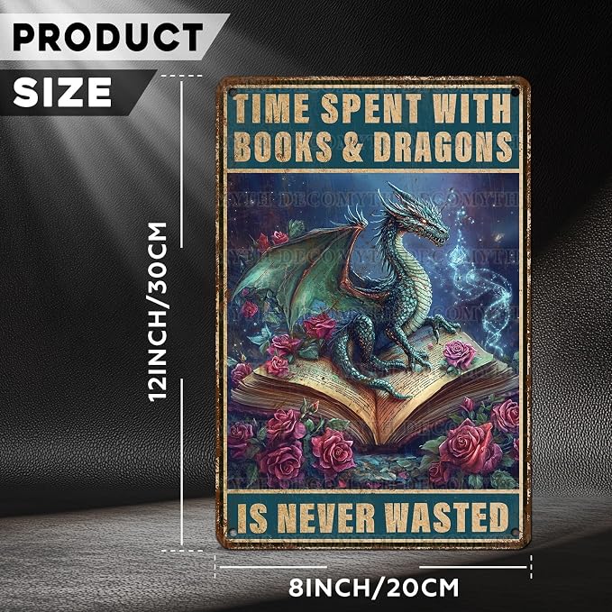 Dragons Vintage Tin Sign Time Spent With Books And Dragons Is Never Wasted Tin Sign for Garage Home Bedroom Bar Wall Decor 12 * 8inch - Image 4