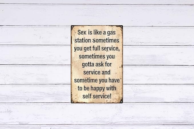 Ironic Metal Retro Signs Like a Gas Station Funny Posters Suitable for Outdoor Wall Decor Street Yard Porch Garage Home Cafe Bar Club Wall Art Tin Signs Holiday Gift 8x12 In