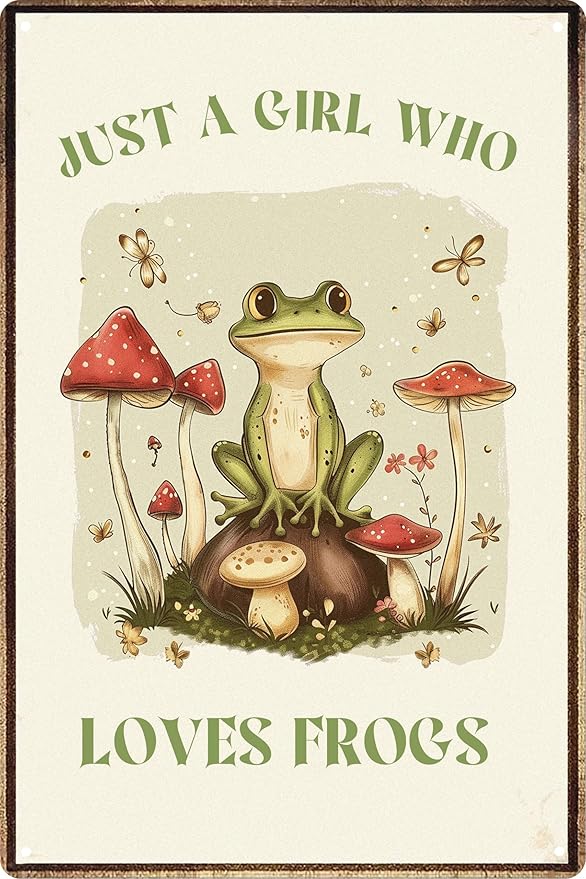Funny Mushroom Decor Frog Decor Just A Girl Who Loves Frogs Sign Cute House Home Bedroom Kitchen Bathroom Forest Room Nature Wall Decor 8x12 in by WSUPBPR