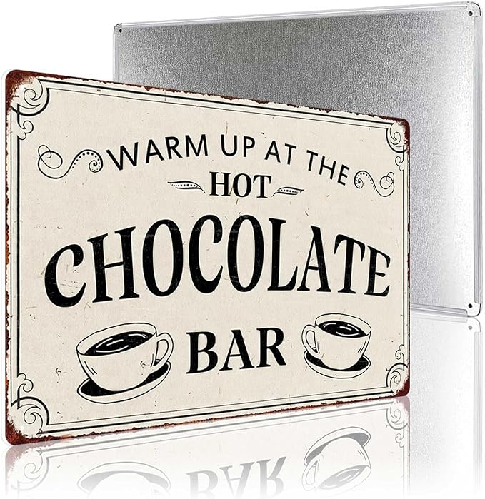 Warm Up At The Hot Chocolate Bar Metal Tin Sign Vintage Decoration Crafts Sign For Home Kitchen Farmhouse Coffee Bar Cafe Inspirational Quotes Wall Decor 8X12 Inch Christmas Gifts - Image 4