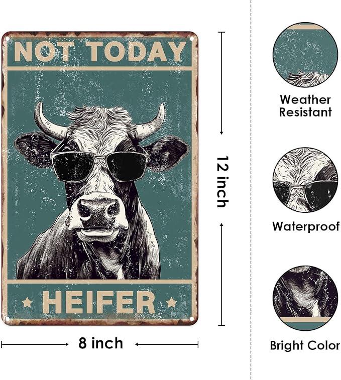 Sanwarm Metal Sign 8X12 Inch, Cow Decoration Not Today Heifer Milk Cow Cottage Vintage Tin Sign Wall Art Decor for Home, Living Room, Kitchen, Garden, Bedroom, Office, Hotel, Cafe And Pub Decoration - Image 2