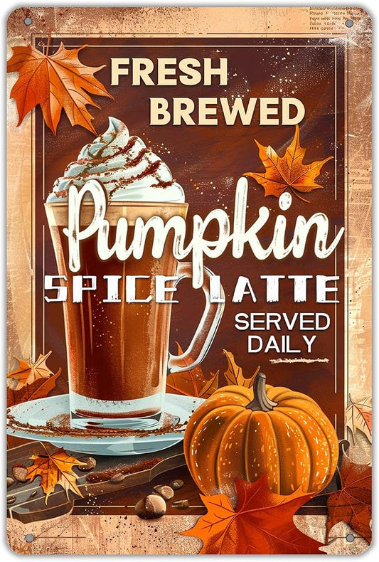 KanaAt Fresh Brewed Pumpkin Spice Latte Metal Sign Home Kitchen Coffee Shop Corner Farmhouse Thanksgiving Fall Decoration Party Beverage Desk Wall Decor 8x12 inch, diany-m88 by Unknown