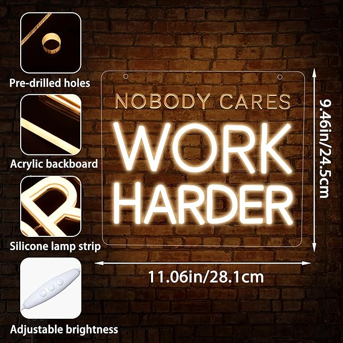 Nobody Cares Work Harder Neon Sign for Wall Decor Inspirational LED Neon Light for Home Gym Office Dimmable Gym Wall Art Sign Motivational Decor for Study Room Gifts for Men Size 11 * 9.6in(GLNP130)