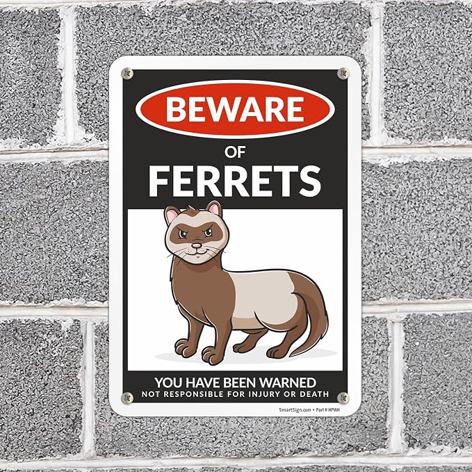 SmartSign Funny Beware Of Ferrets Warning Sign - 10"x7", 40 mil Laminated Rust-free Aluminum - Metal Signs for Wall Decor, Outdoors, Patio, Gifts, Cafe - Ferrets Theme, Made in USA - Image 3