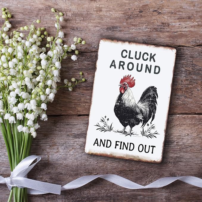 Sanwarm Funny Chicken Gifts Metal Sign Chickens Cluck Around and Find Out Tin Signs For Home Farm Chicken Coop Farmhouse Kitchen Garden Wall Decor Grey Poster Vintage Hanging Painting 12 X 8 Inch - Image 6
