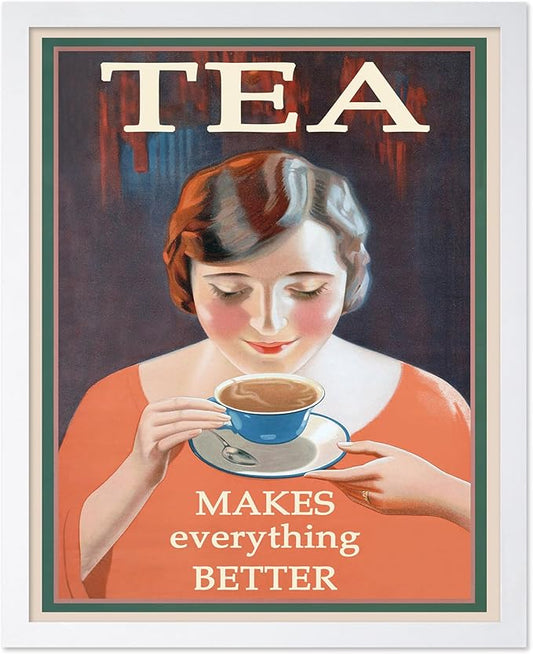 Poster Master Vintage Tea Makes Everything Better Print - Retro Food & Drink Poster - Positive Quotes Art - Gift for Women, Tea Lover - Decor for Kitchen, Teahouse - 16x20 White Framed