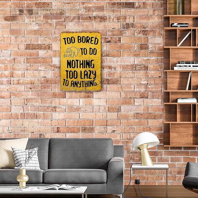 Sloth Animal Lazy To Anything Metal Sign Too Bored To Do Nothing Tin Sign Cute For Home Office Bedrome Bar Cafe Club Wall Decor Hanging Painting 12 X 8 Inch - Image 5